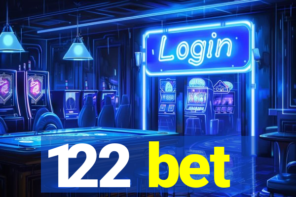 122 bet